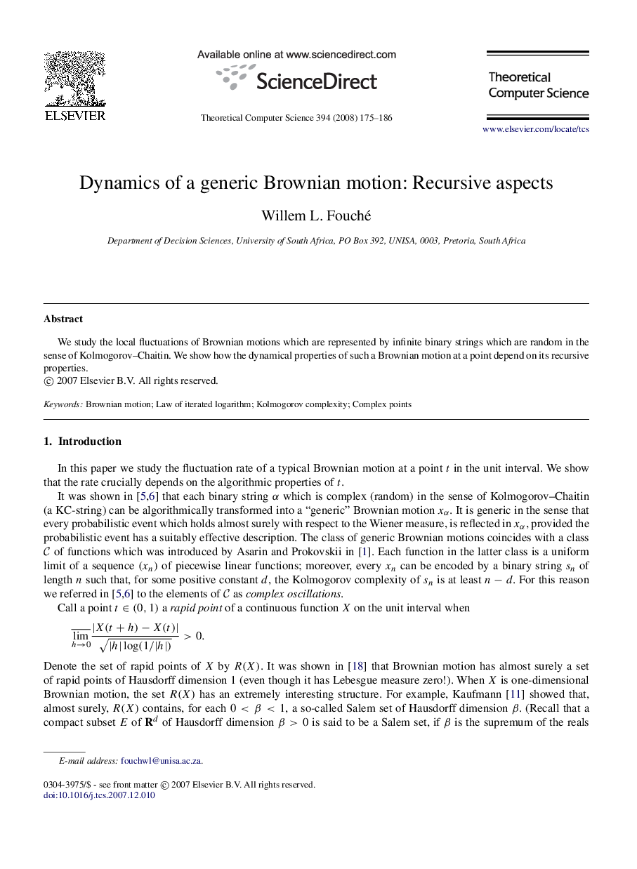 Dynamics of a generic Brownian motion: Recursive aspects