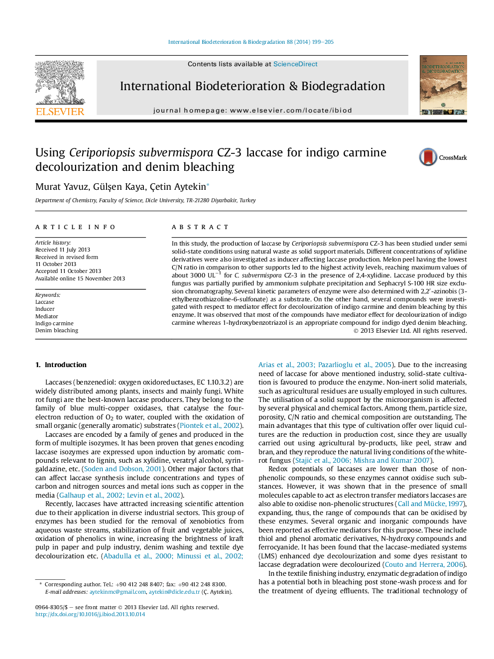 Using Ceriporiopsis subvermispora CZ-3 laccase for indigo carmine decolourization and denim bleaching