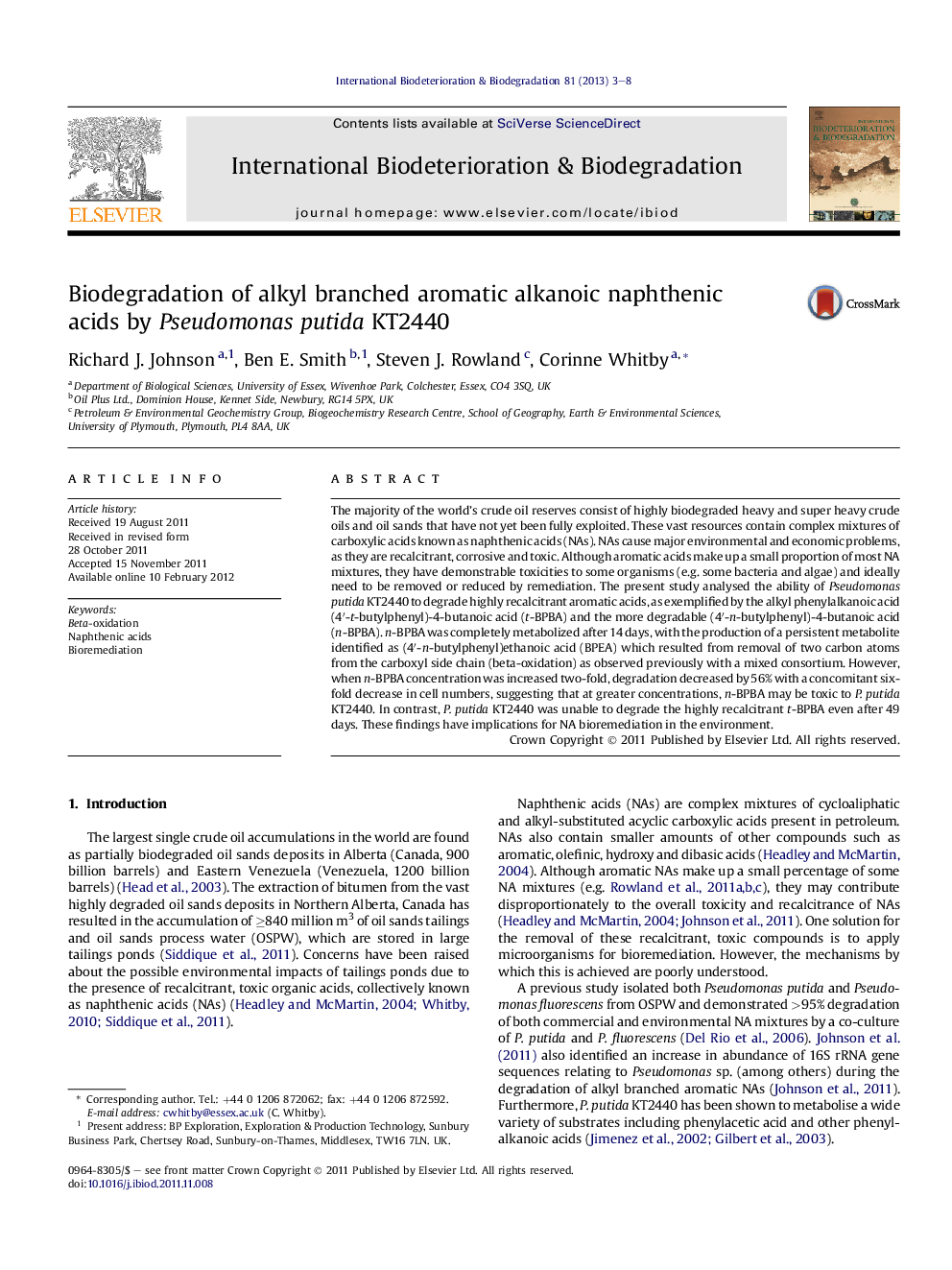 Biodegradation of alkyl branched aromatic alkanoic naphthenic acids by Pseudomonas putida KT2440