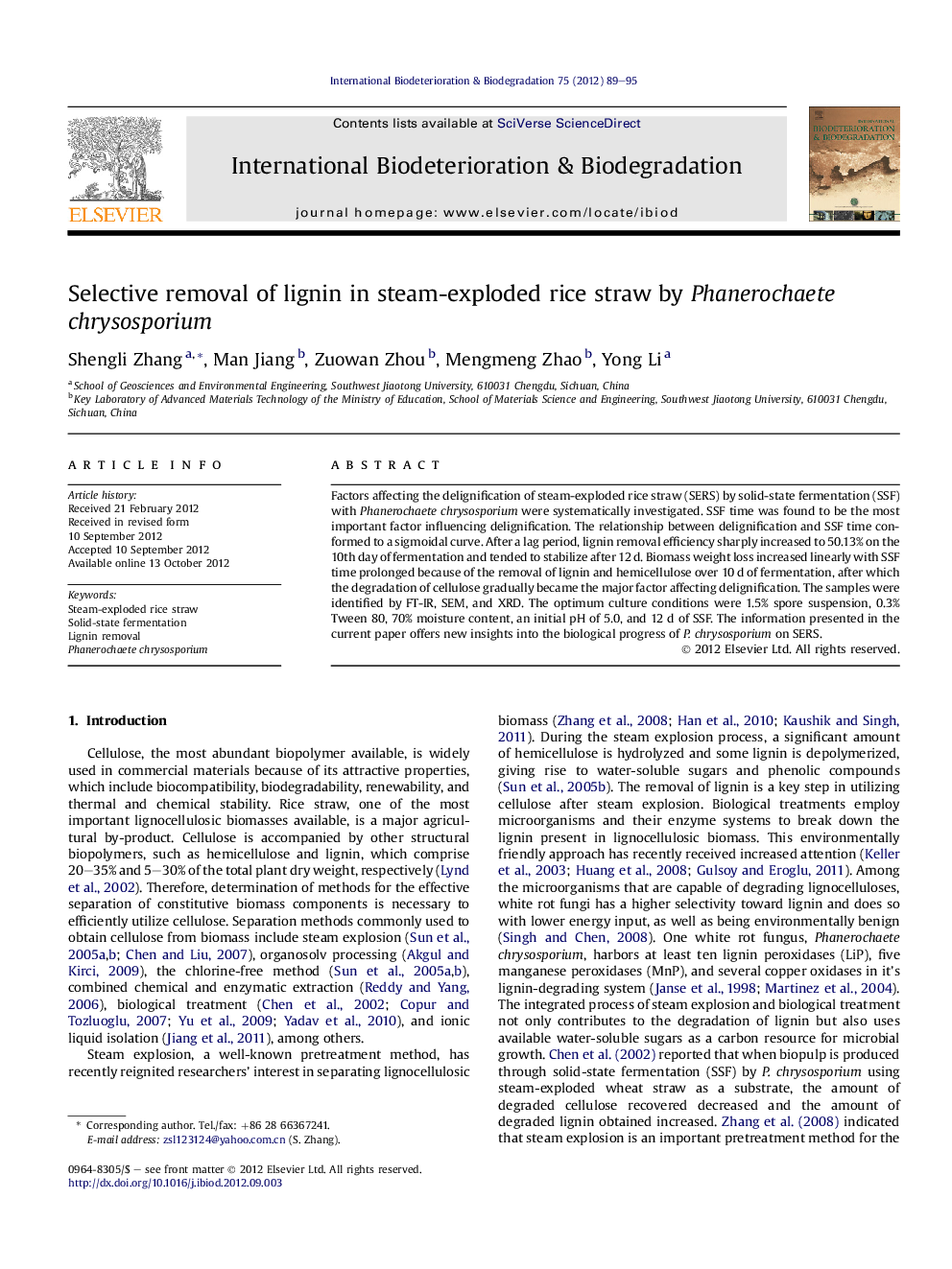 Selective removal of lignin in steam-exploded rice straw by Phanerochaete chrysosporium