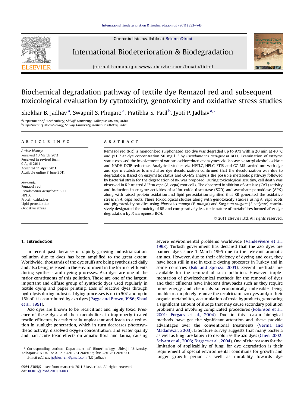 Biochemical degradation pathway of textile dye Remazol red and subsequent toxicological evaluation by cytotoxicity, genotoxicity and oxidative stress studies