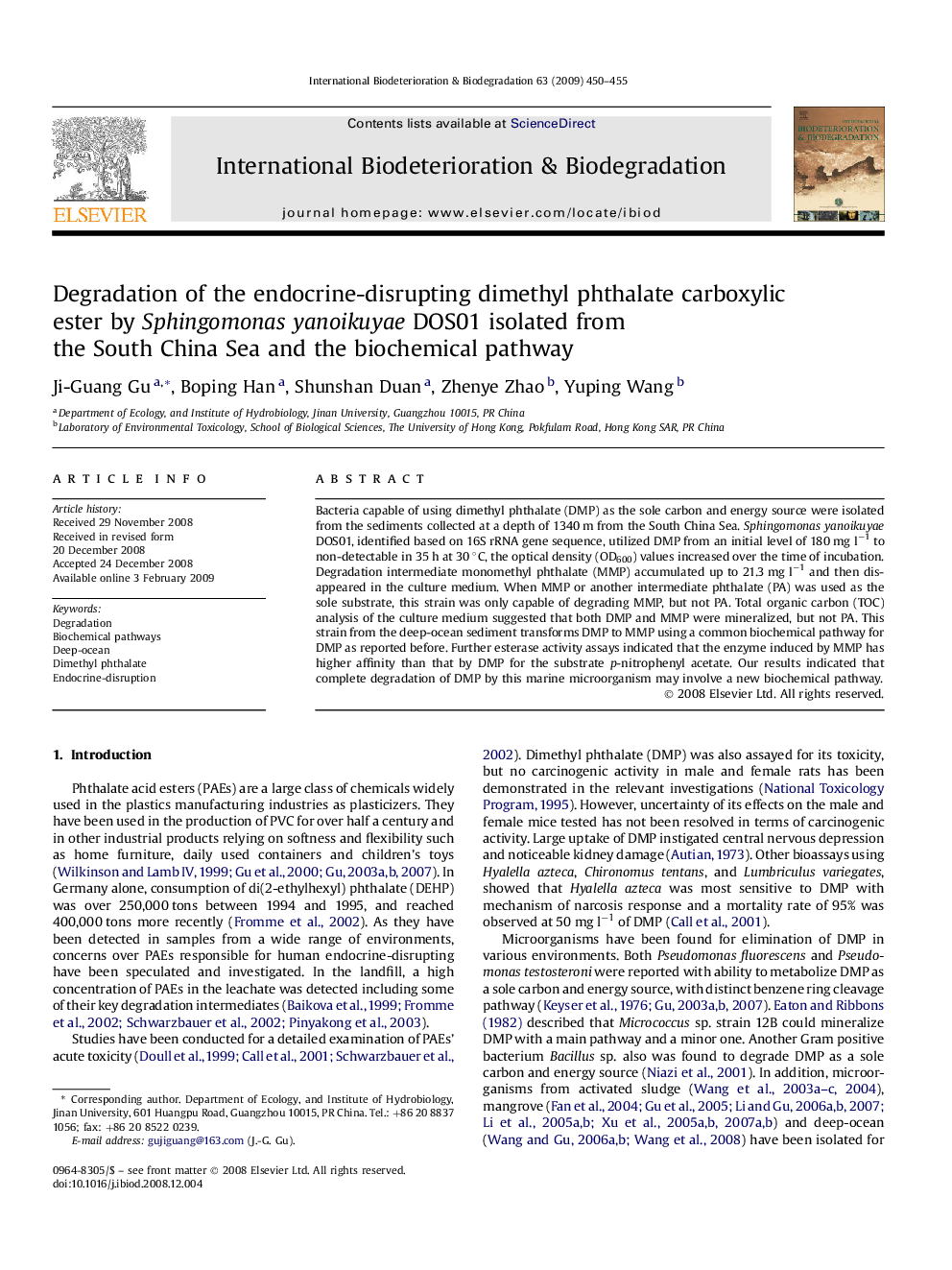 Degradation of the endocrine-disrupting dimethyl phthalate carboxylic ester by Sphingomonas yanoikuyae DOS01 isolated from the South China Sea and the biochemical pathway