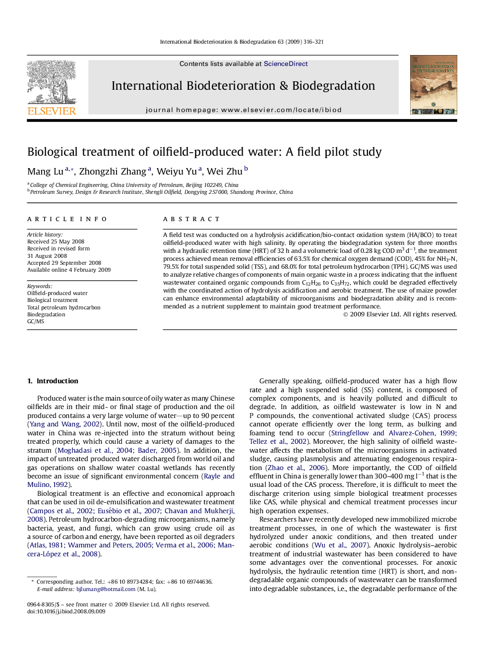 Biological treatment of oilfield-produced water: A field pilot study