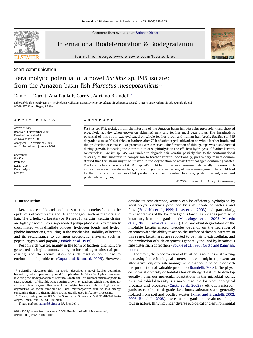 Keratinolytic potential of a novel Bacillus sp. P45 isolated from the Amazon basin fish Piaractus mesopotamicus 