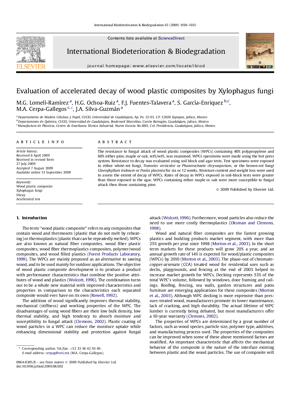 Evaluation of accelerated decay of wood plastic composites by Xylophagus fungi