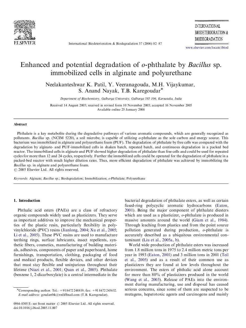 Enhanced and potential degradation of o-phthalate by Bacillus sp. immobilized cells in alginate and polyurethane