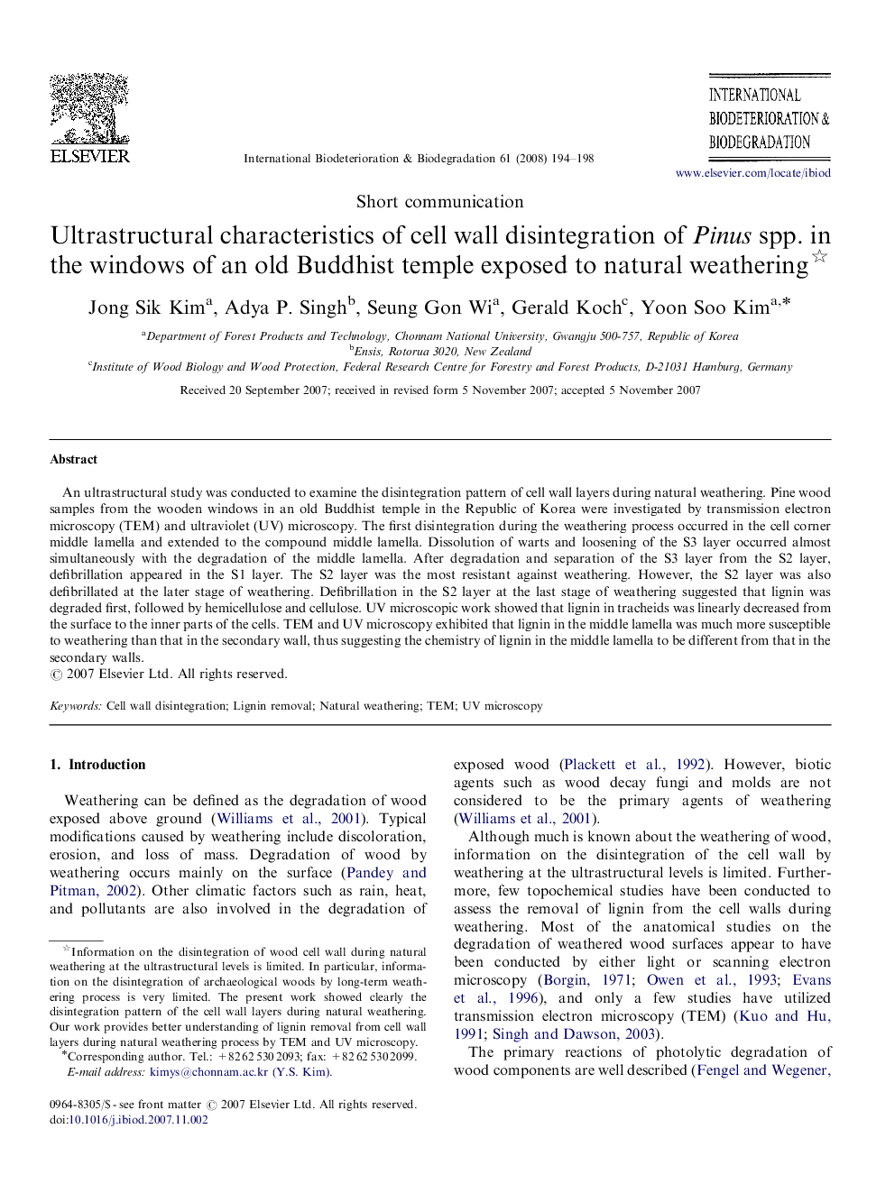 Ultrastructural characteristics of cell wall disintegration of Pinus spp. in the windows of an old Buddhist temple exposed to natural weathering 