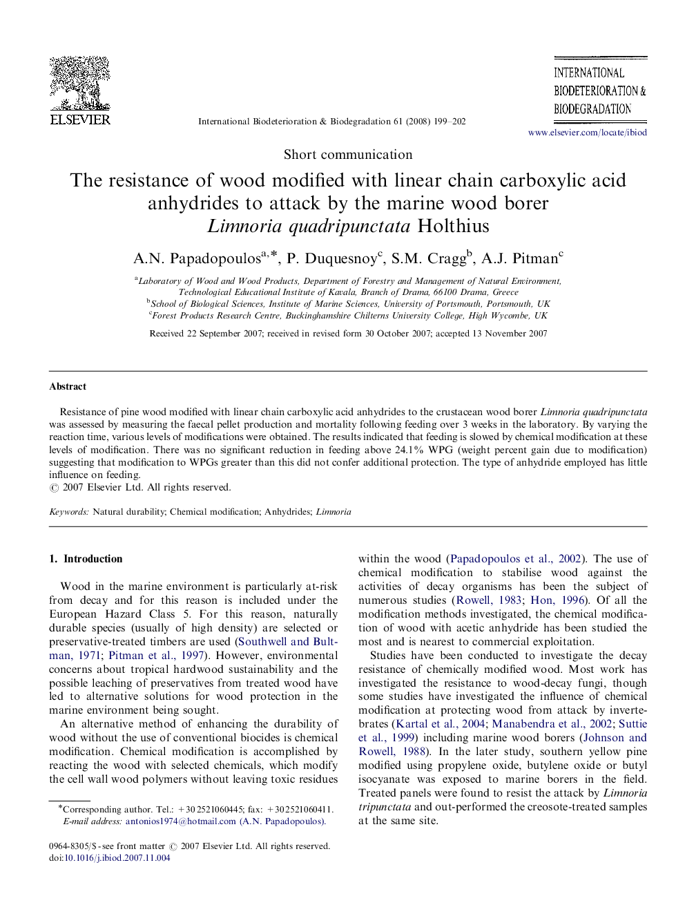 The resistance of wood modified with linear chain carboxylic acid anhydrides to attack by the marine wood borer Limnoria quadripunctata Holthius