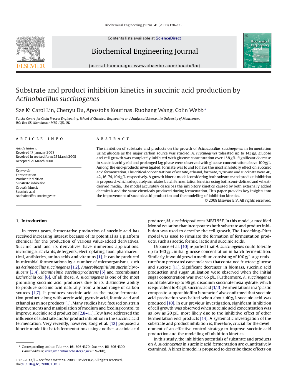 Substrate and product inhibition kinetics in succinic acid production by Actinobacillus succinogenes