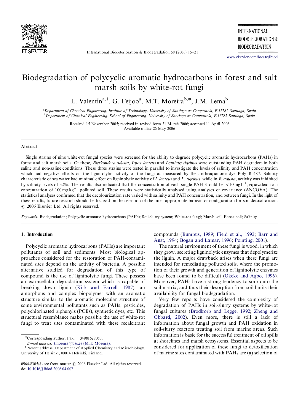 Biodegradation of polycyclic aromatic hydrocarbons in forest and salt marsh soils by white-rot fungi