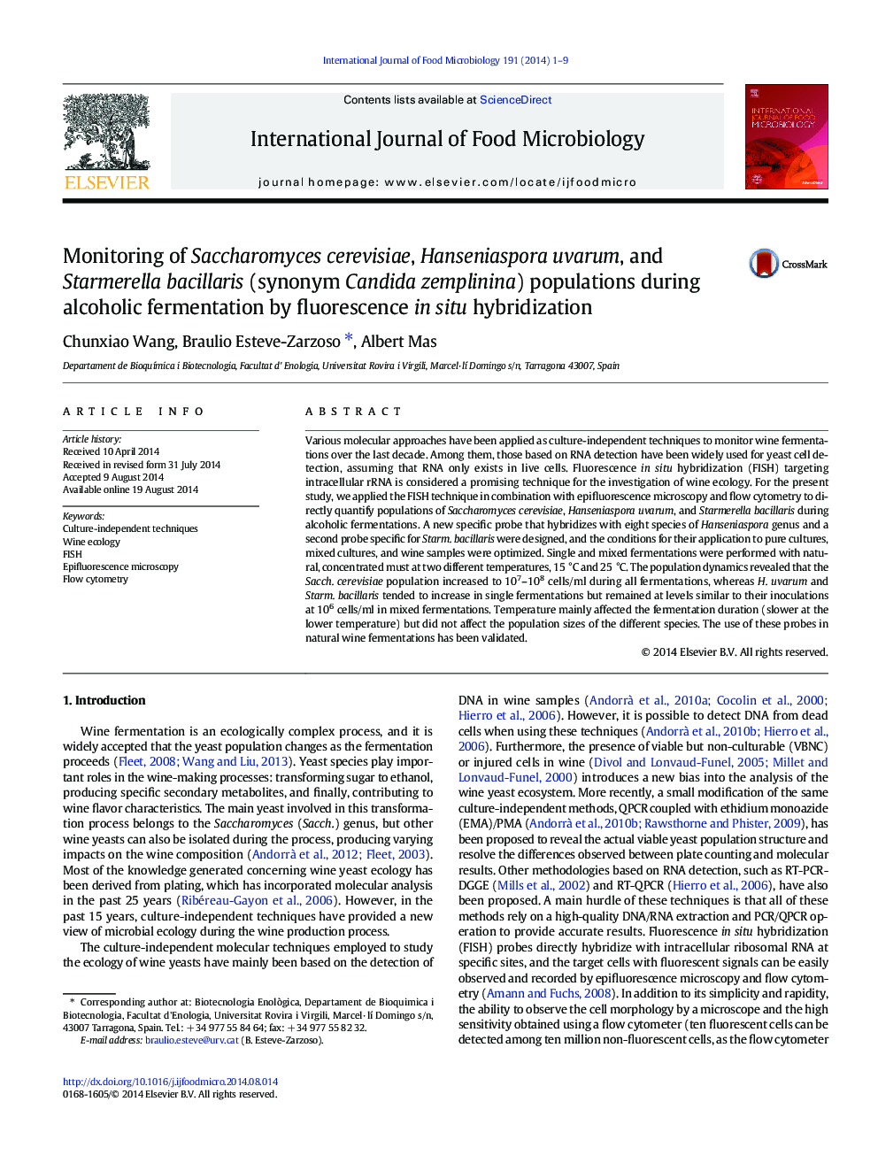 Monitoring of Saccharomyces cerevisiae, Hanseniaspora uvarum, and Starmerella bacillaris (synonym Candida zemplinina) populations during alcoholic fermentation by fluorescence in situ hybridization