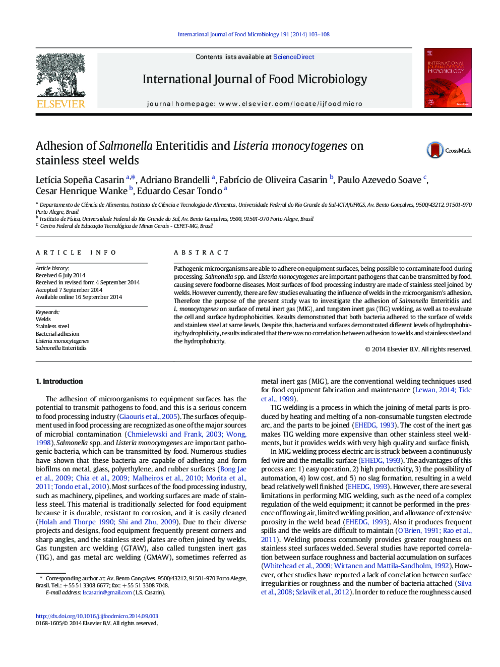 Adhesion of Salmonella Enteritidis and Listeria monocytogenes on stainless steel welds