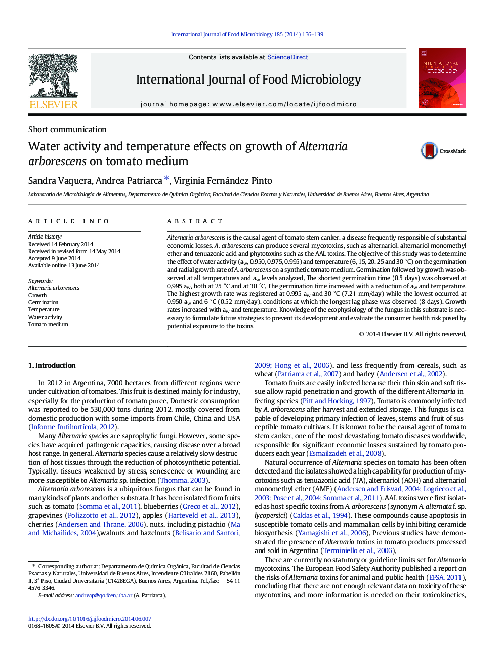 Water activity and temperature effects on growth of Alternaria arborescens on tomato medium