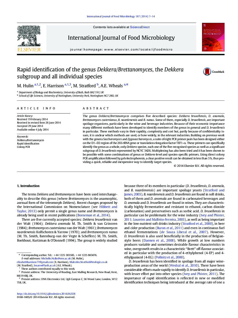 Rapid identification of the genus Dekkera/Brettanomyces, the Dekkera subgroup and all individual species