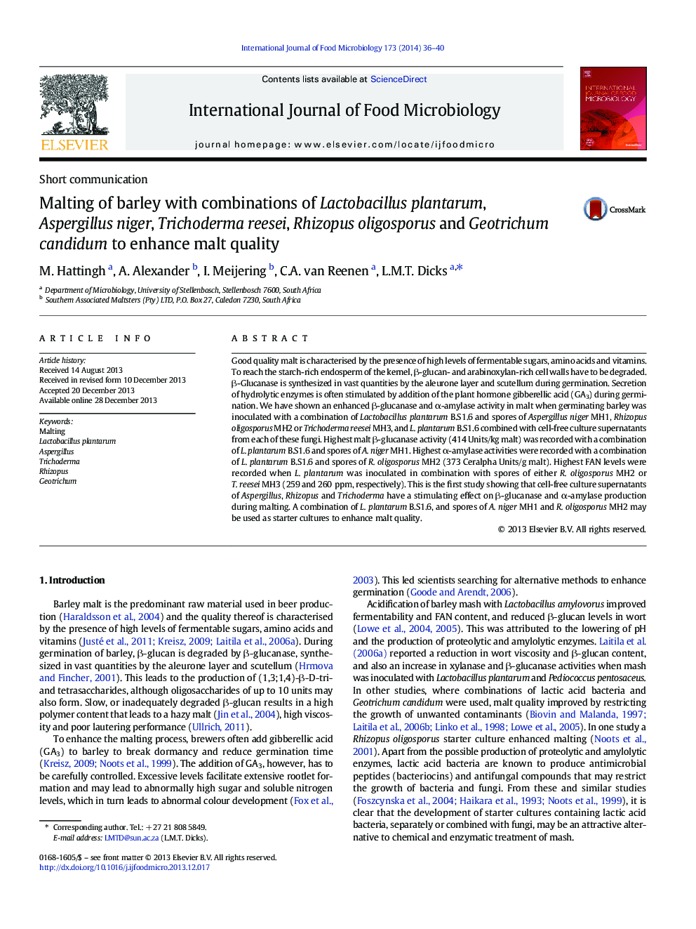 Malting of barley with combinations of Lactobacillus plantarum, Aspergillus niger, Trichoderma reesei, Rhizopus oligosporus and Geotrichum candidum to enhance malt quality