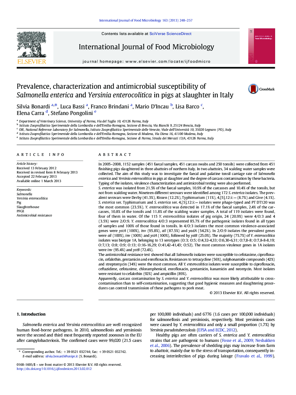 Prevalence, characterization and antimicrobial susceptibility of Salmonella enterica and Yersinia enterocolitica in pigs at slaughter in Italy