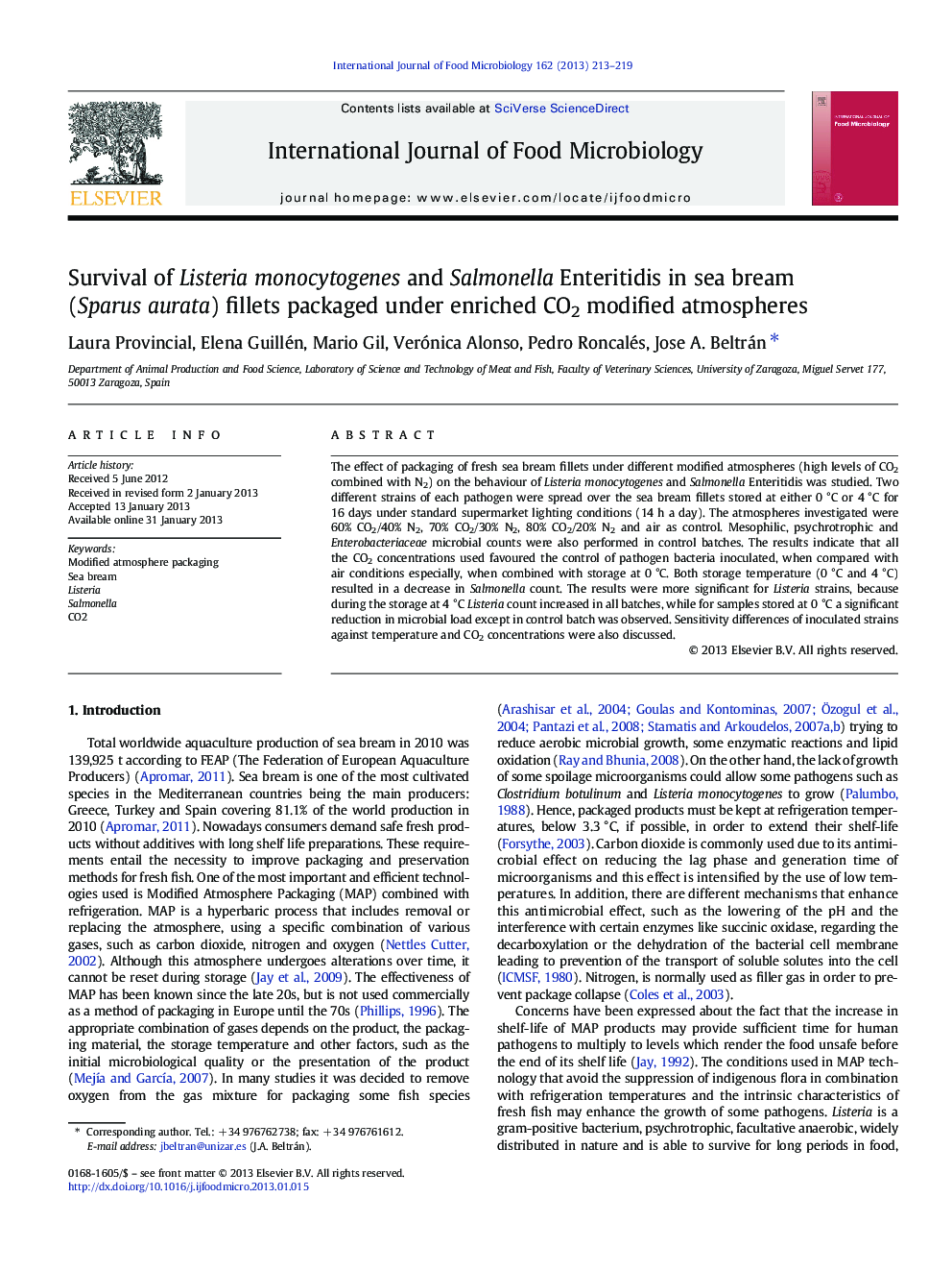 Survival of Listeria monocytogenes and Salmonella Enteritidis in sea bream (Sparus aurata) fillets packaged under enriched CO2 modified atmospheres