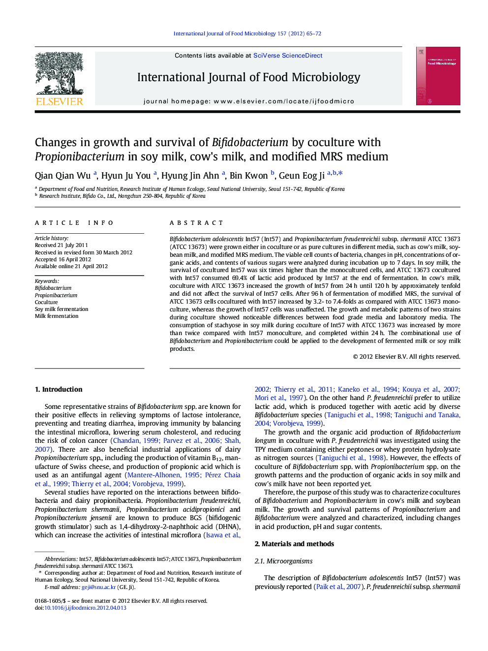 Changes in growth and survival of Bifidobacterium by coculture with Propionibacterium in soy milk, cow's milk, and modified MRS medium