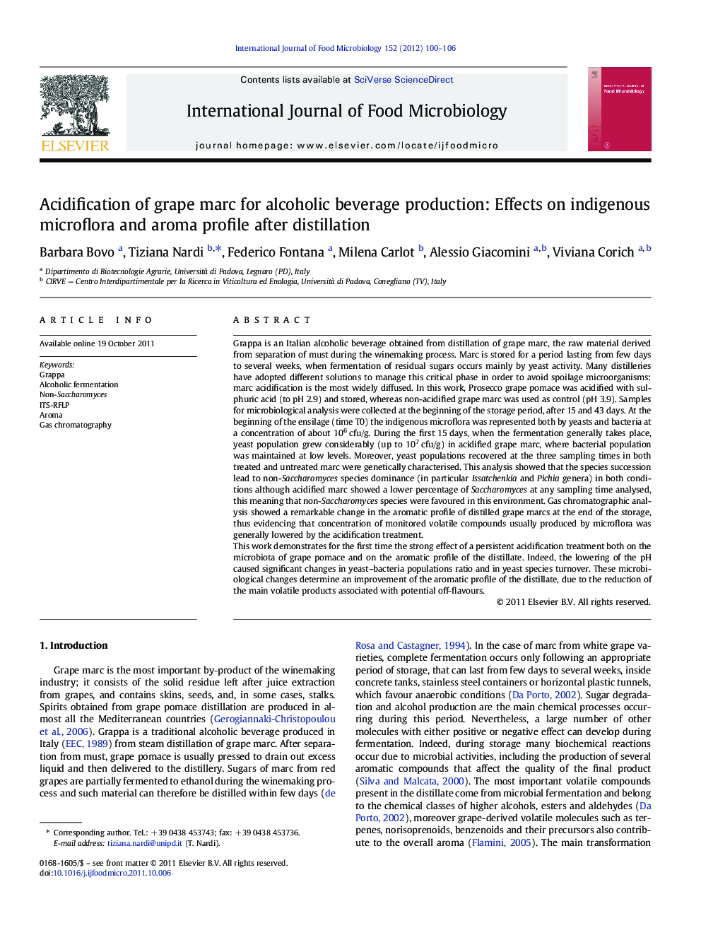 عکس صفحه اول مقاله: Acidification of grape marc for alcoholic beverage production: Effects on indigenous microflora and aroma profile after distillation Acidification of grape marc for alcoholic beverage production: Effects on indigenous microflora and aroma profile after distillation