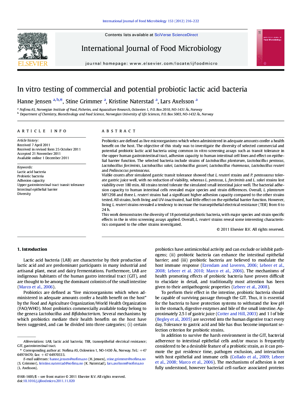 In vitro testing of commercial and potential probiotic lactic acid bacteria