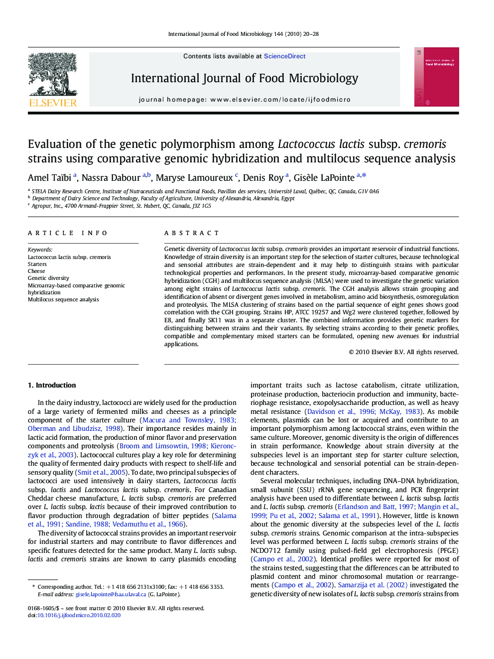 Evaluation of the genetic polymorphism among Lactococcus lactis subsp. cremoris strains using comparative genomic hybridization and multilocus sequence analysis