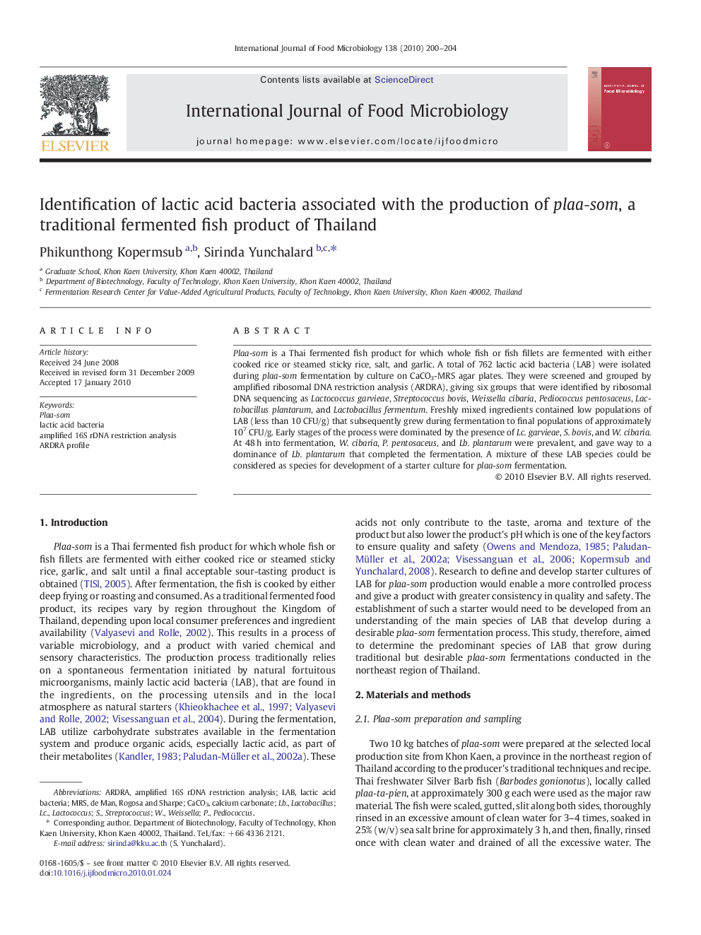 Identification of lactic acid bacteria associated with the production of plaa-som, a traditional fermented fish product of Thailand