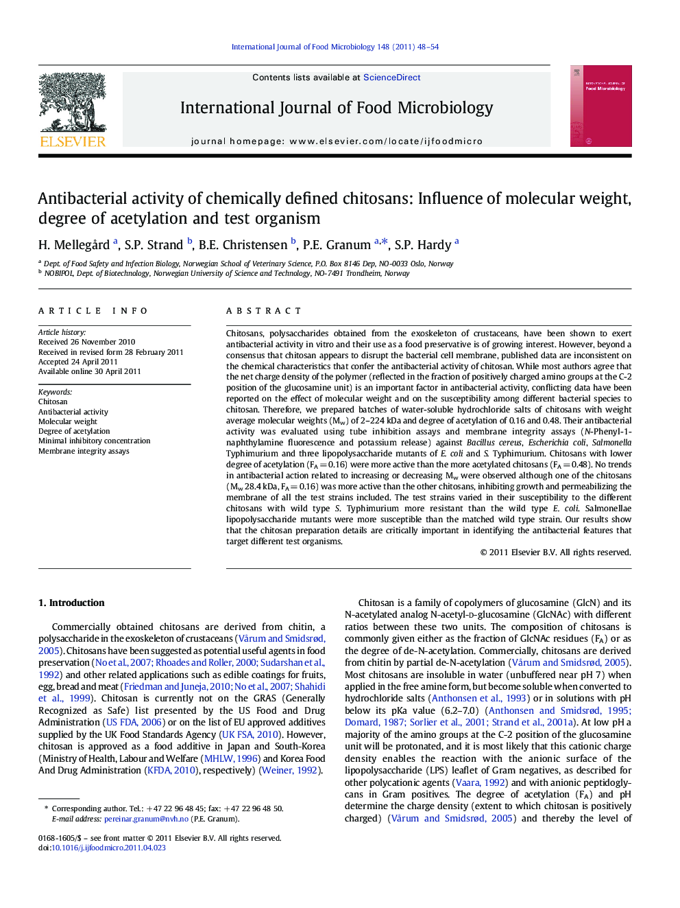 Antibacterial activity of chemically defined chitosans: Influence of molecular weight, degree of acetylation and test organism