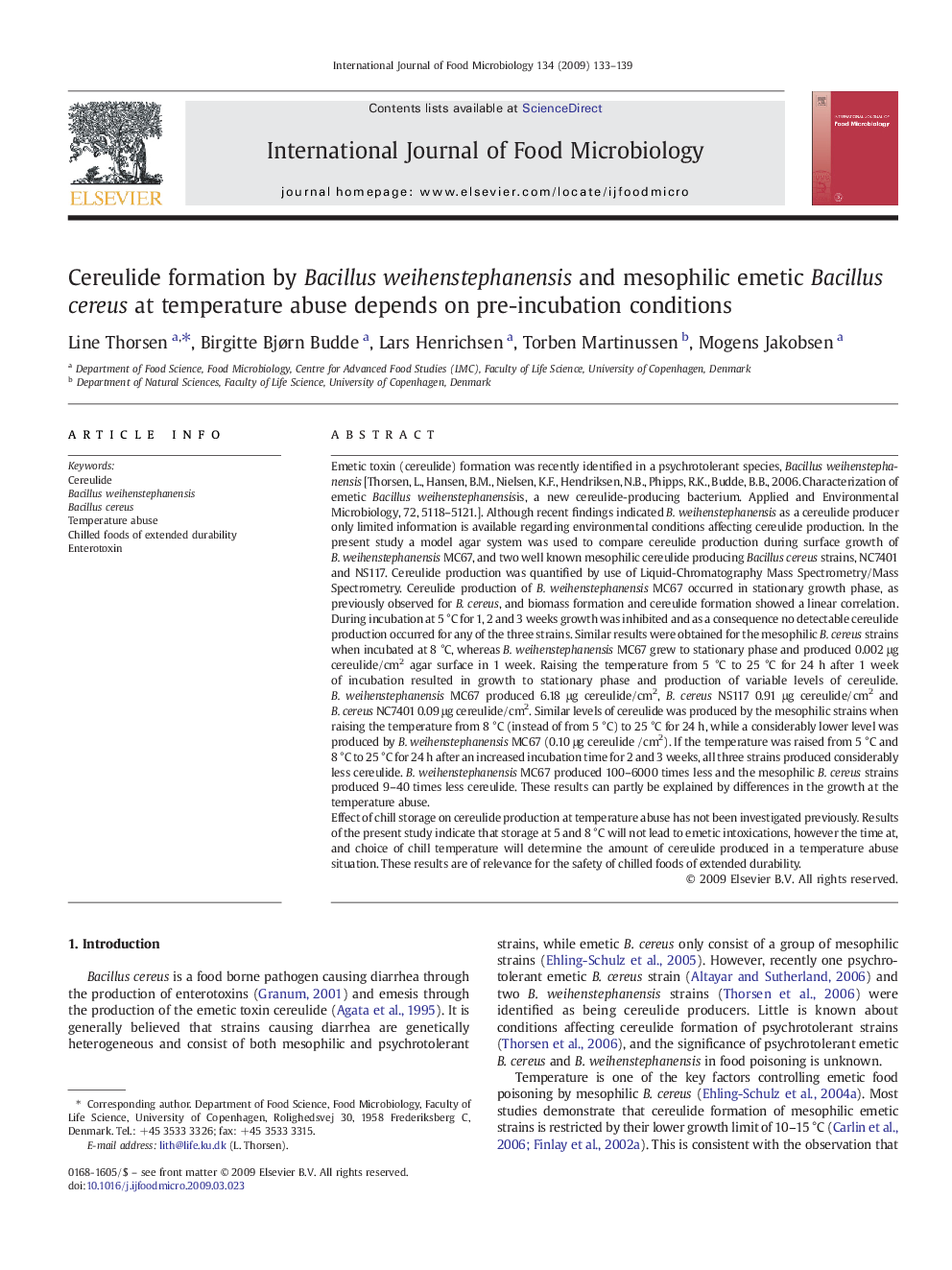 Cereulide formation by Bacillus weihenstephanensis and mesophilic emetic Bacillus cereus at temperature abuse depends on pre-incubation conditions