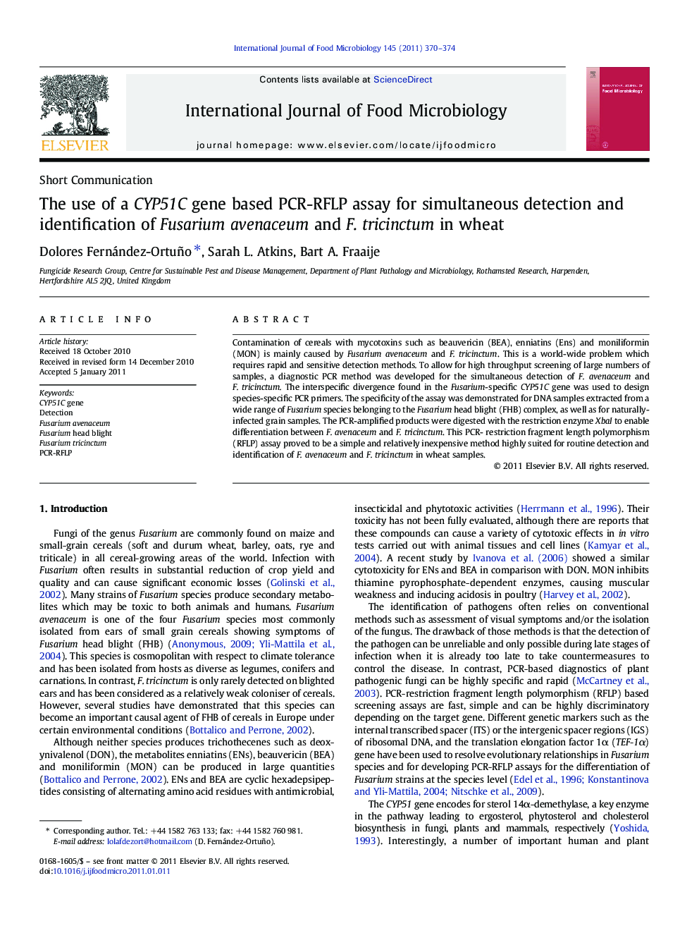 The use of a CYP51C gene based PCR-RFLP assay for simultaneous detection and identification of Fusarium avenaceum and F. tricinctum in wheat