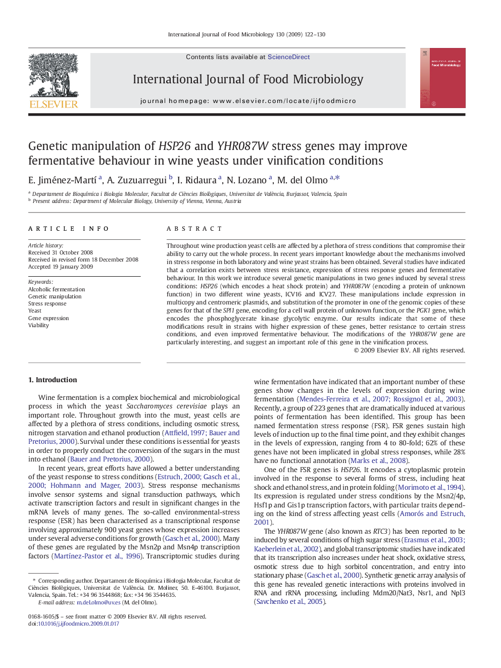 عکس صفحه اول مقاله: Genetic manipulation of HSP26 and YHR087W stress genes may improve fermentative behaviour in wine yeasts under vinification conditions Genetic manipulation of HSP26 and YHR087W stress genes may improve fermentative behaviour in wine yeasts under vinification conditions