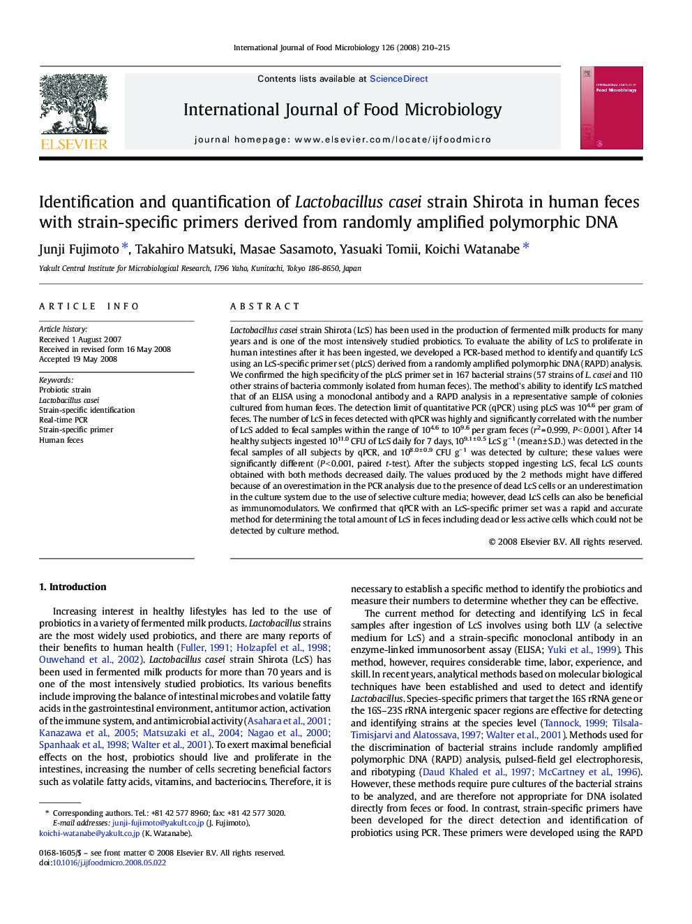 Identification and quantification of Lactobacillus casei strain Shirota in human feces with strain-specific primers derived from randomly amplified polymorphic DNA