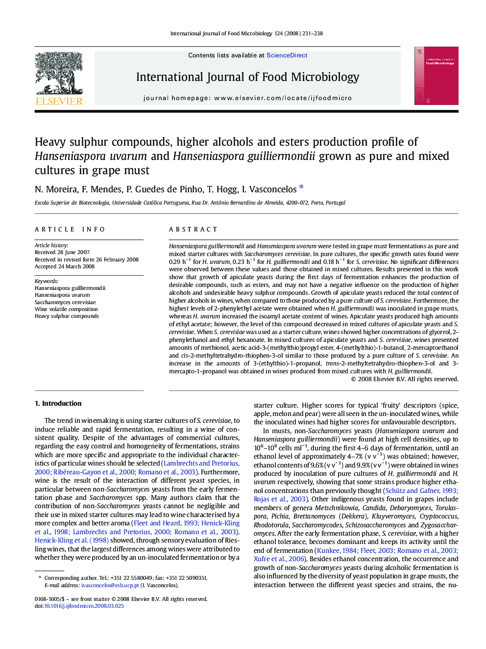 Heavy sulphur compounds, higher alcohols and esters production profile of Hanseniaspora uvarum and Hanseniaspora guilliermondii grown as pure and mixed cultures in grape must