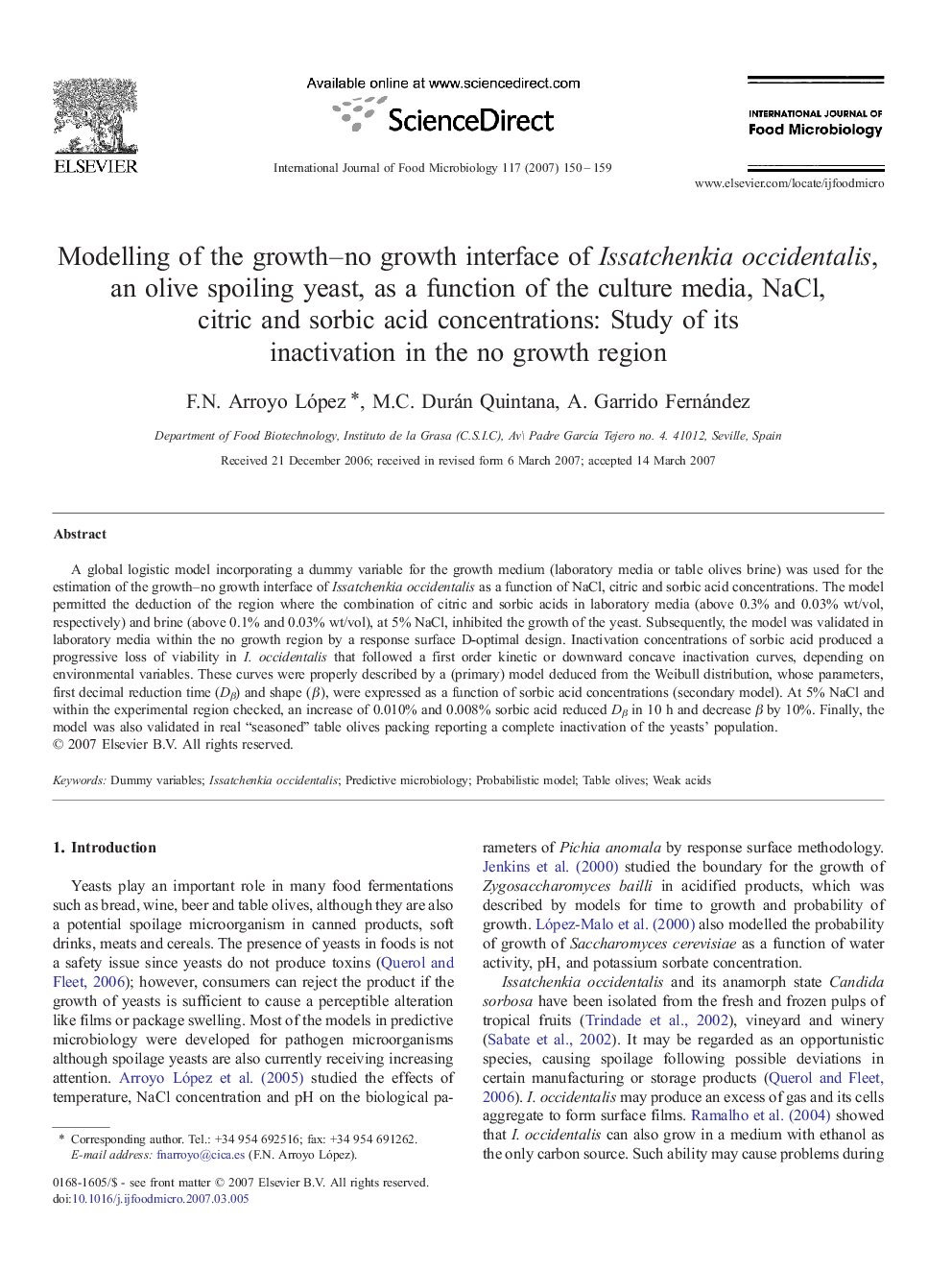 Modelling of the growth-no growth interface of Issatchenkia occidentalis, an olive spoiling yeast, as a function of the culture media, NaCl, citric and sorbic acid concentrations: Study of its inactivation in the no growth region