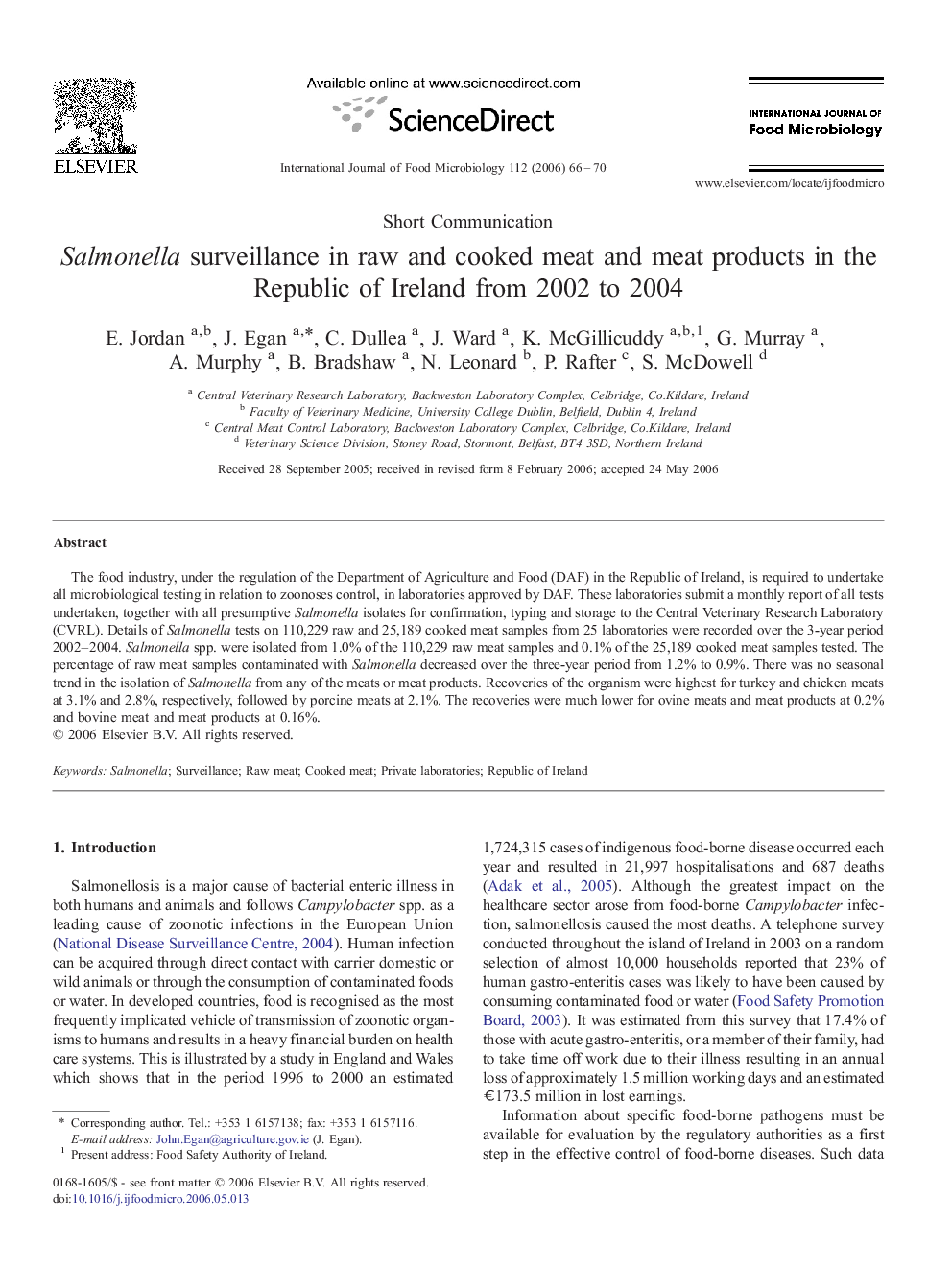 Salmonella surveillance in raw and cooked meat and meat products in the Republic of Ireland from 2002 to 2004