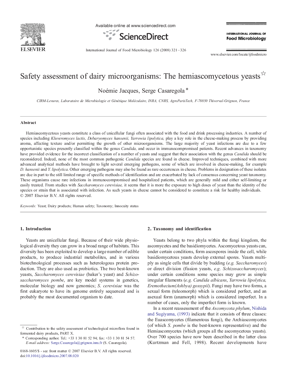 Safety assessment of dairy microorganisms: The hemiascomycetous yeasts 