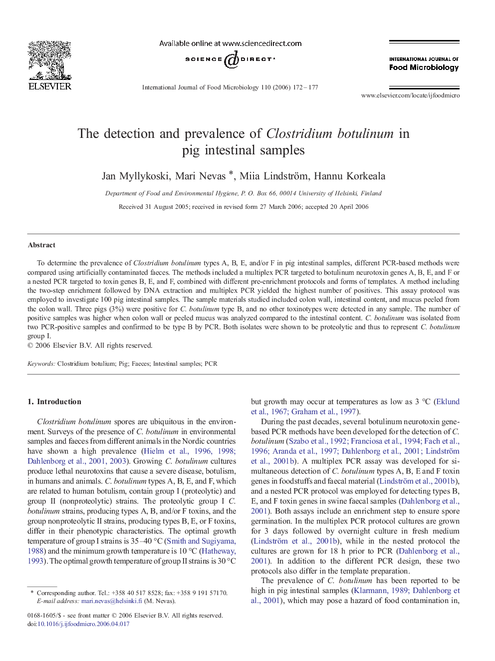 The detection and prevalence of Clostridium botulinum in pig intestinal samples