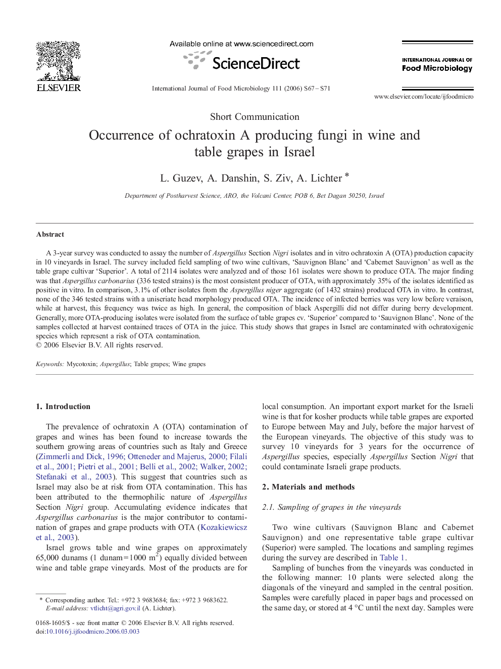 Occurrence of ochratoxin A producing fungi in wine and table grapes in Israel