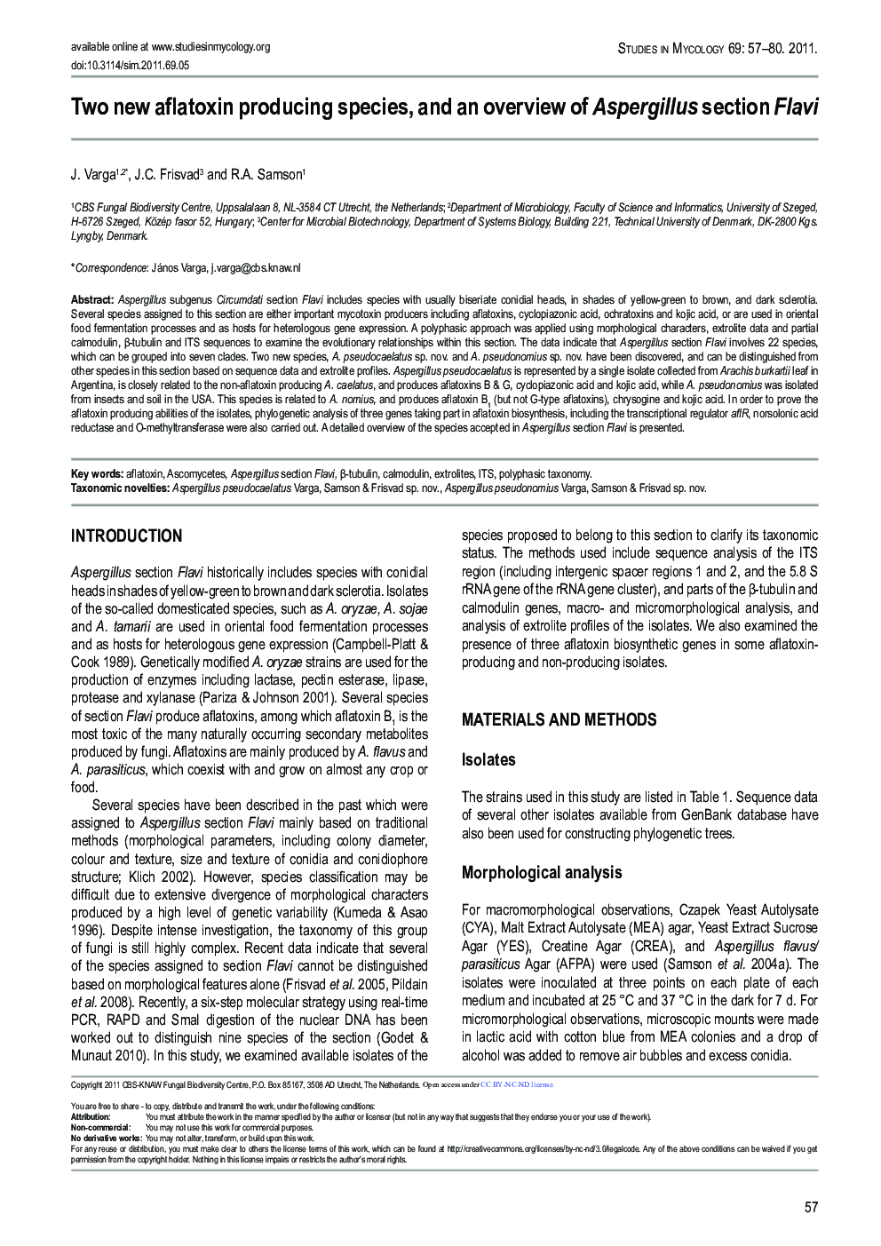 Two new aflatoxin producing species, and an overview of Aspergillus section Flavi 