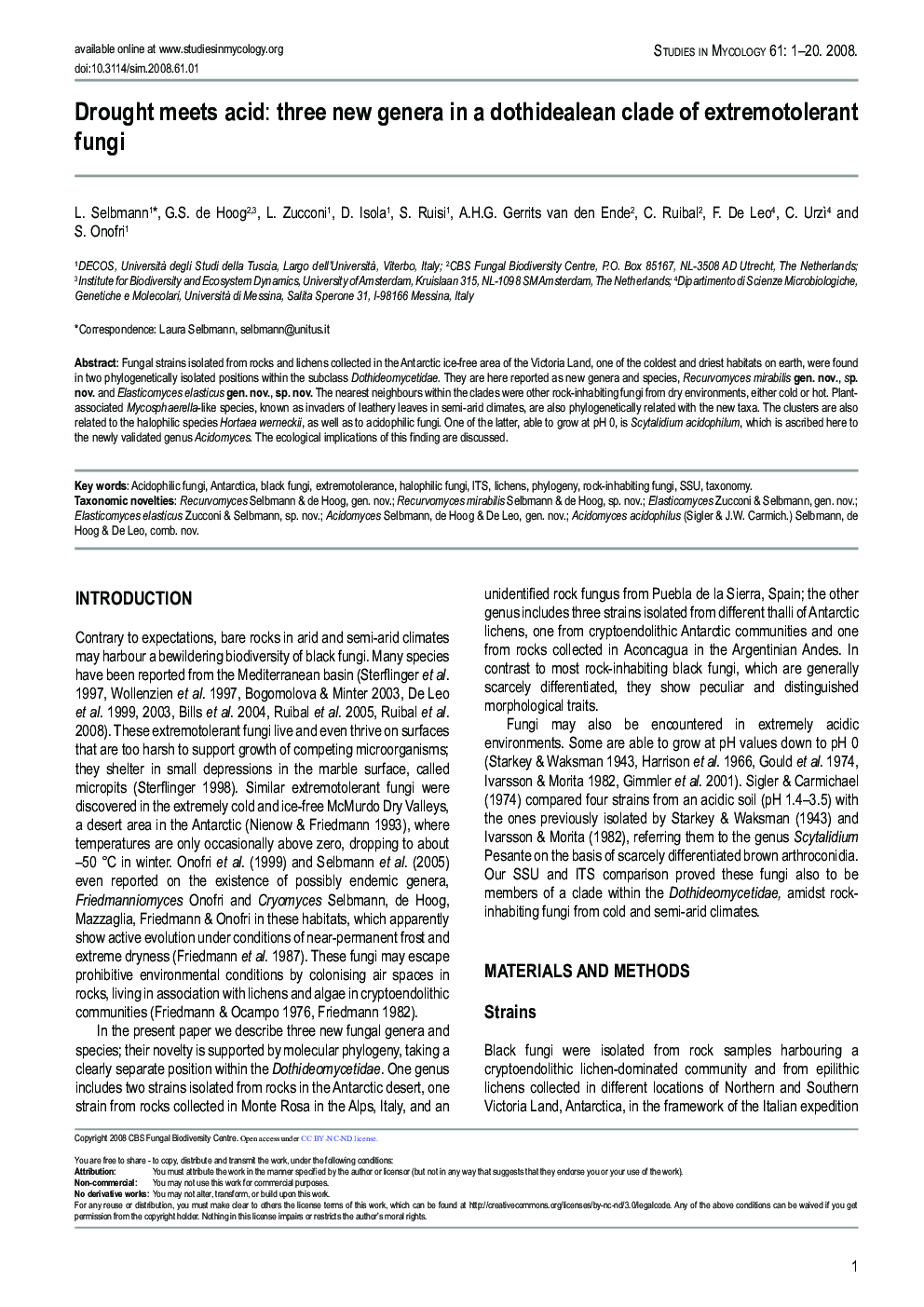 Drought meets acid: three new genera in a dothidealean clade of extremotolerant fungi