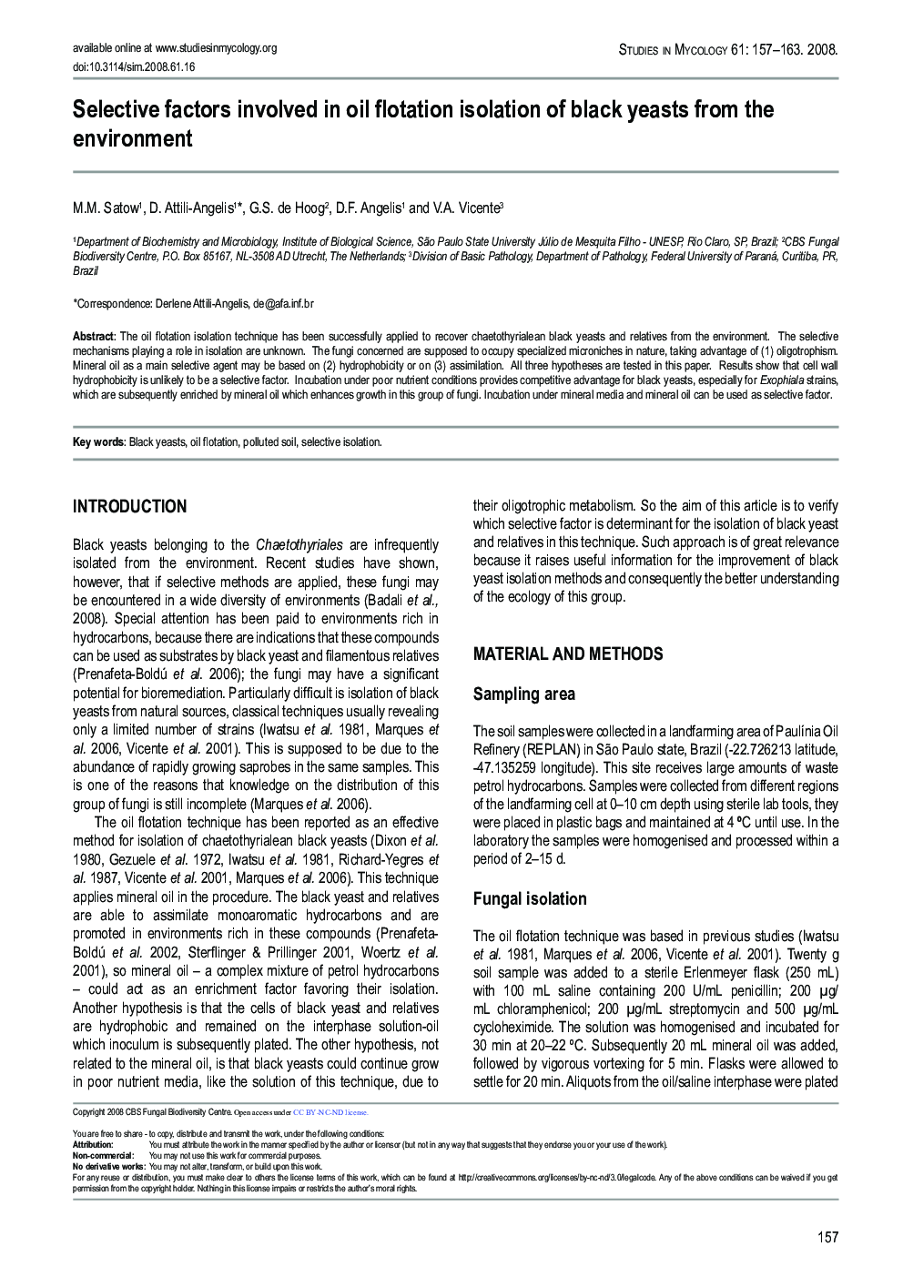 Selective factors involved in oil flotation isolation of black yeasts from the environment 