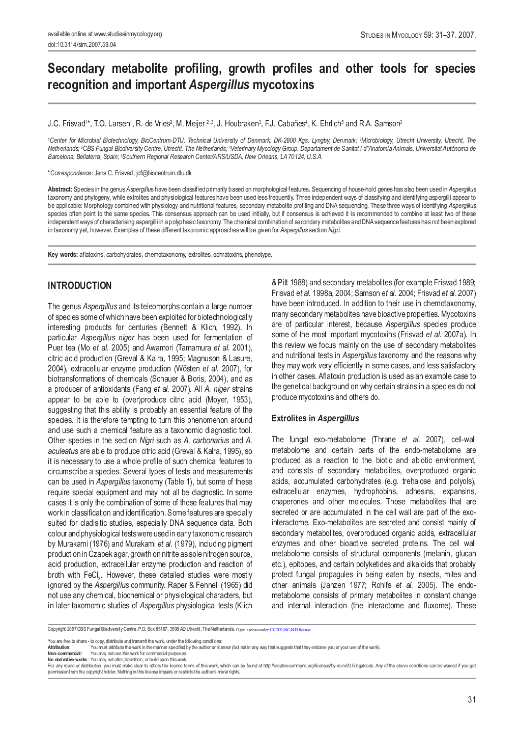 Secondary metabolite profiling, growth profiles and other tools for species recognition and important Aspergillus mycotoxins 