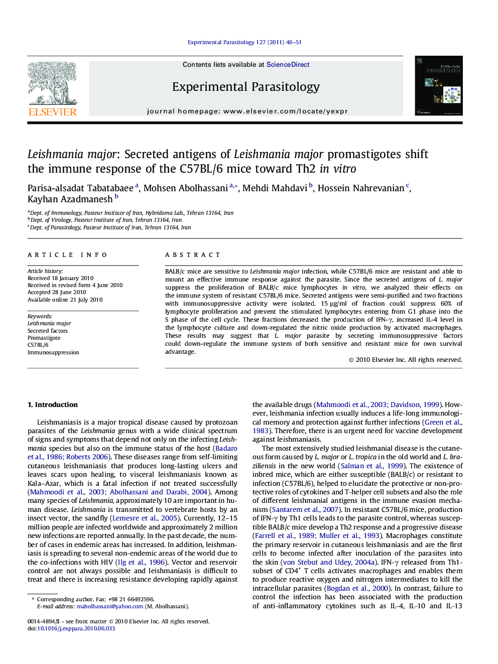 Leishmania major: Secreted antigens of Leishmania major promastigotes shift the immune response of the C57BL/6 mice toward Th2 in vitro