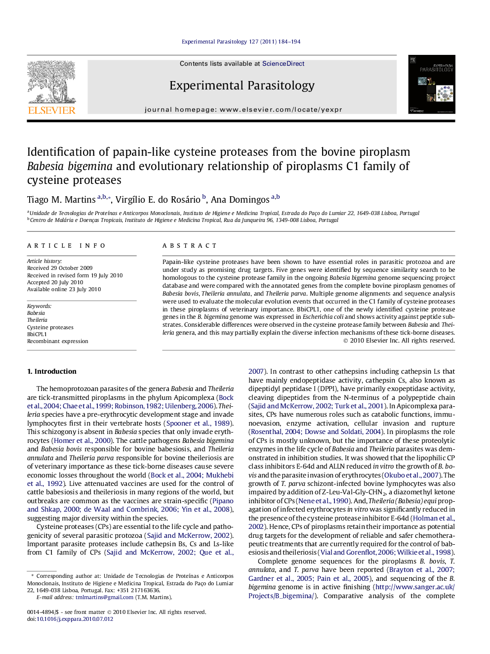 Identification of papain-like cysteine proteases from the bovine piroplasm Babesia bigemina and evolutionary relationship of piroplasms C1 family of cysteine proteases