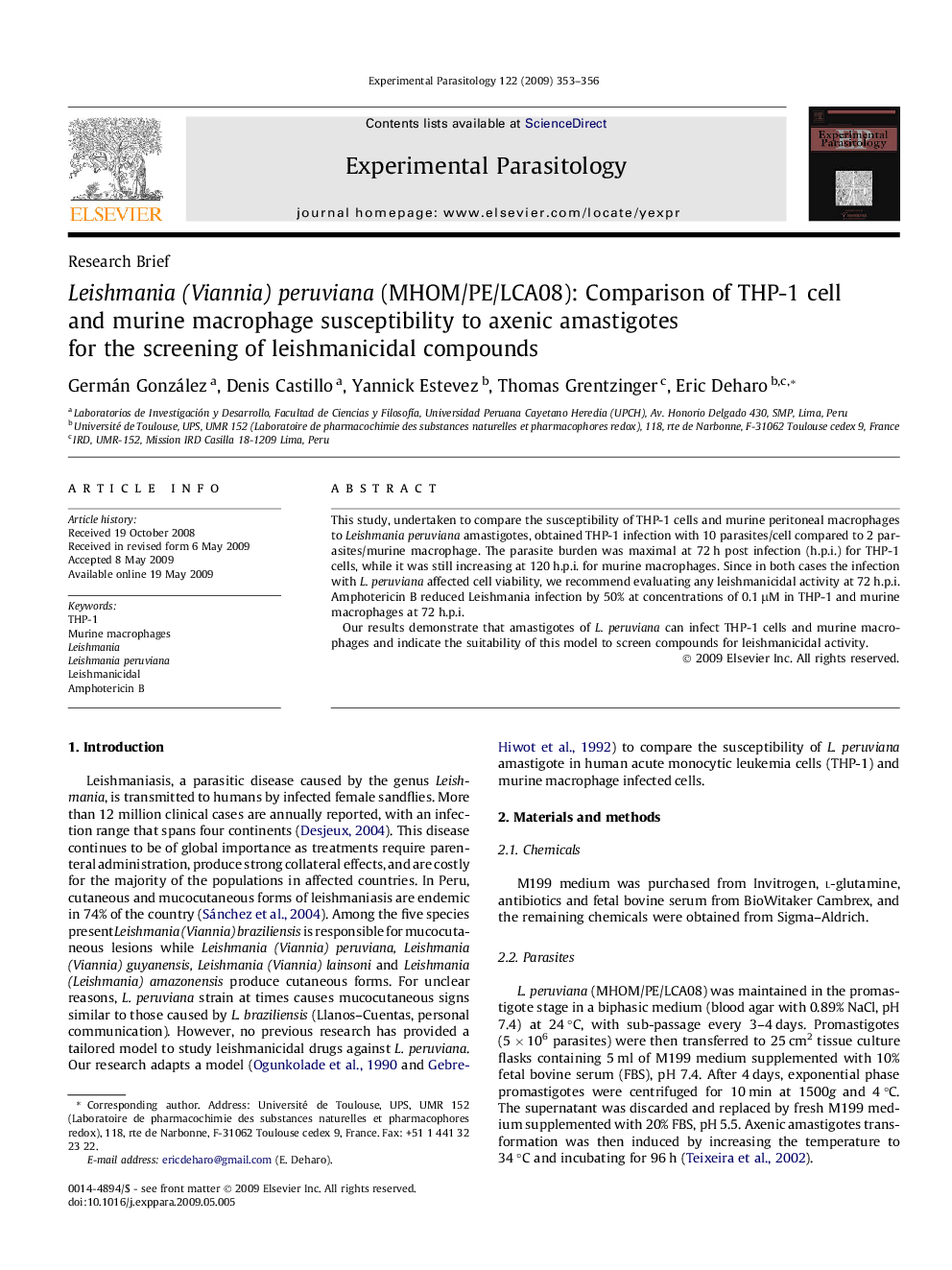 Leishmania (Viannia) peruviana (MHOM/PE/LCA08): Comparison of THP-1 cell and murine macrophage susceptibility to axenic amastigotes for the screening of leishmanicidal compounds