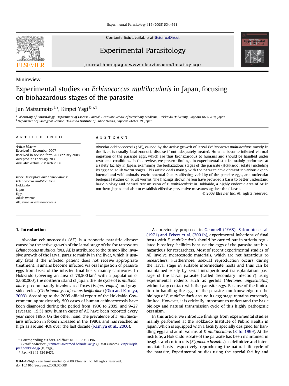 Experimental studies on Echinococcus multilocularis in Japan, focusing on biohazardous stages of the parasite