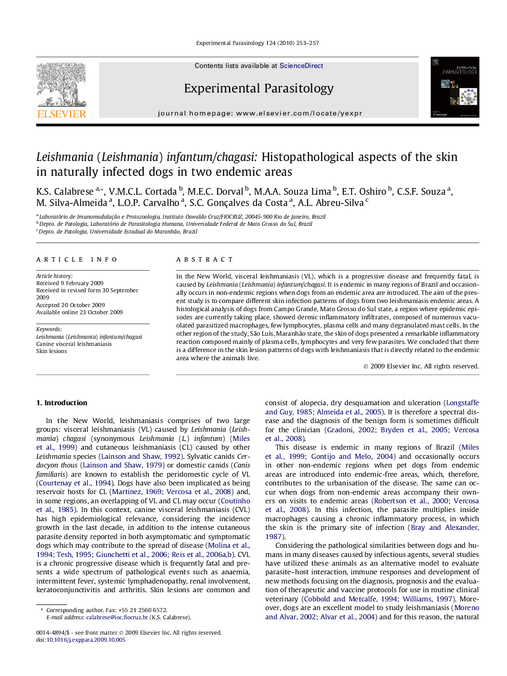 Leishmania (Leishmania) infantum/chagasi: Histopathological aspects of the skin in naturally infected dogs in two endemic areas