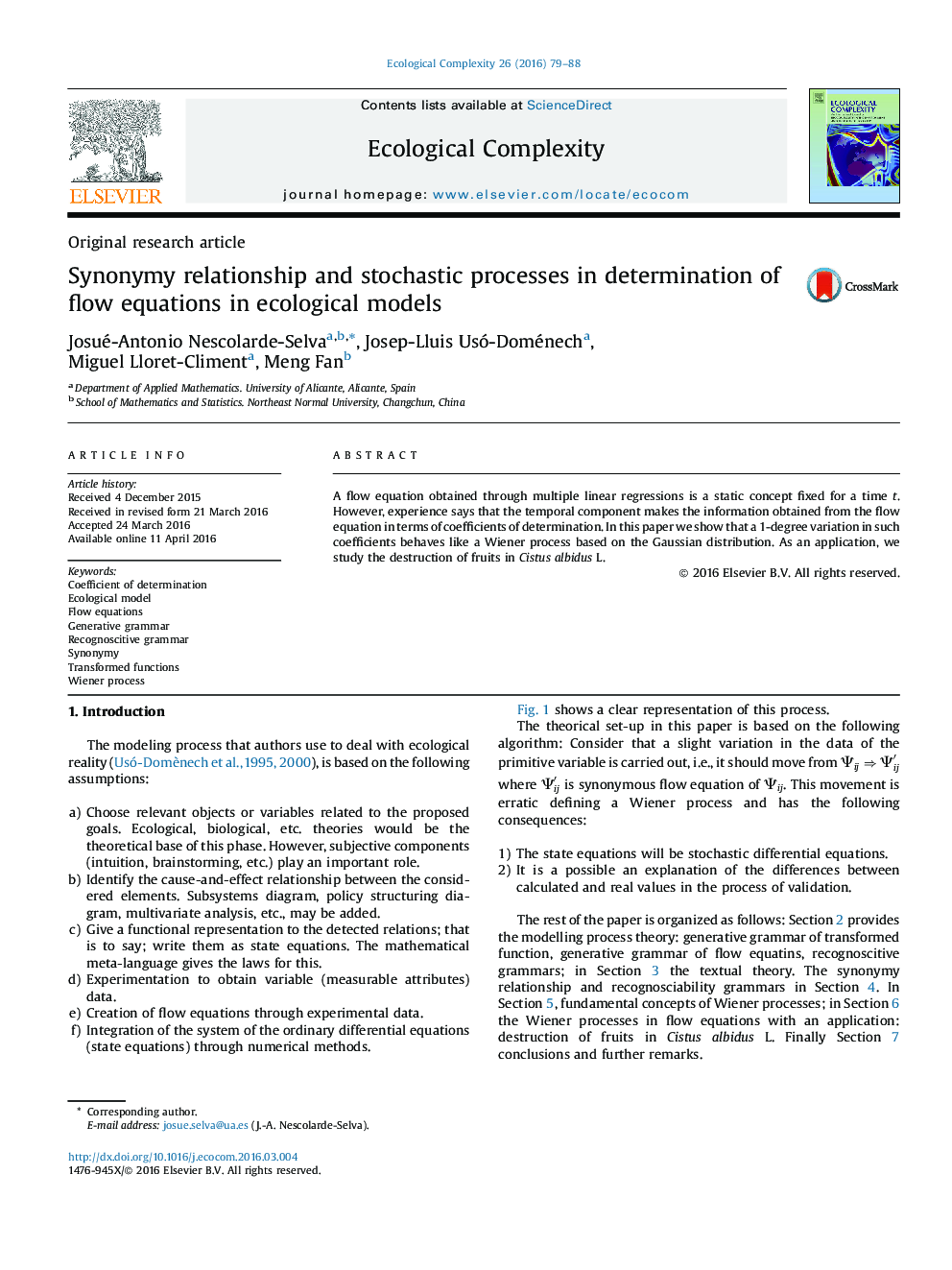 Synonymy relationship and stochastic processes in determination of flow equations in ecological models