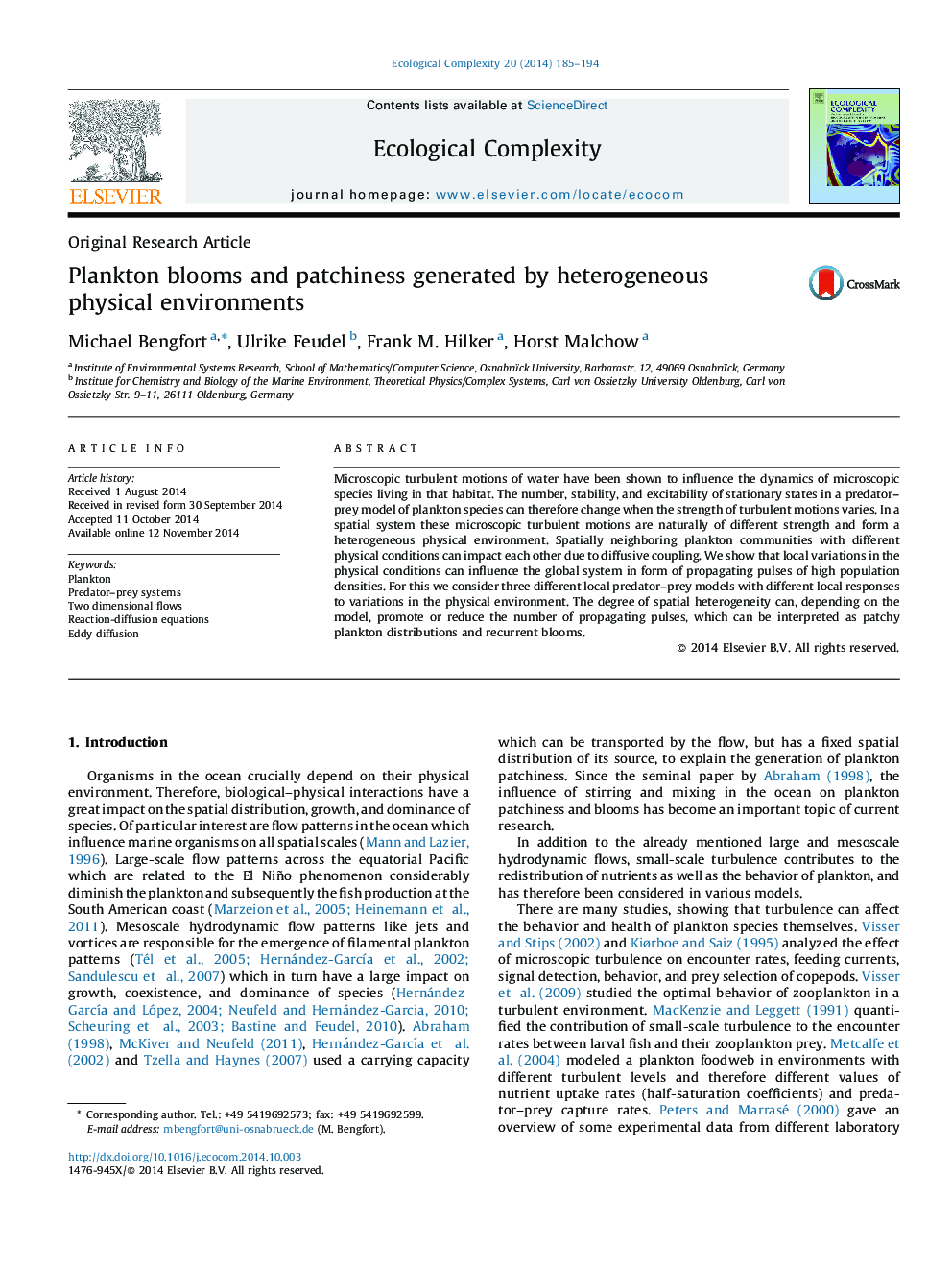 Plankton blooms and patchiness generated by heterogeneous physical environments