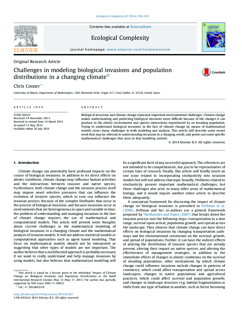 Challenges in modeling biological invasions and population distributions in a changing climate 1
