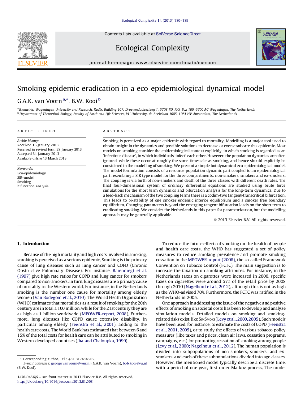 Smoking epidemic eradication in a eco-epidemiological dynamical model